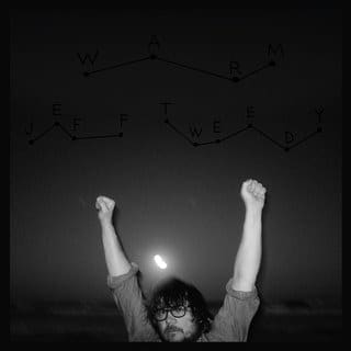 jeff tweedy_warm 13. Jeff Tweedy - WARM